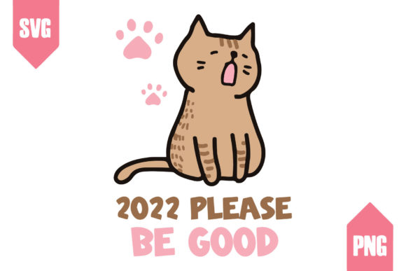 2022 Please Be Good Cute Cat SVG Review